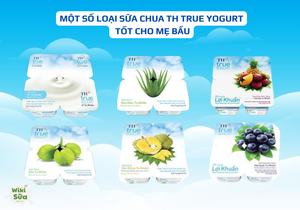 Một số loại sữa chua TH true Yogurt  tốt cho mẹ bầu