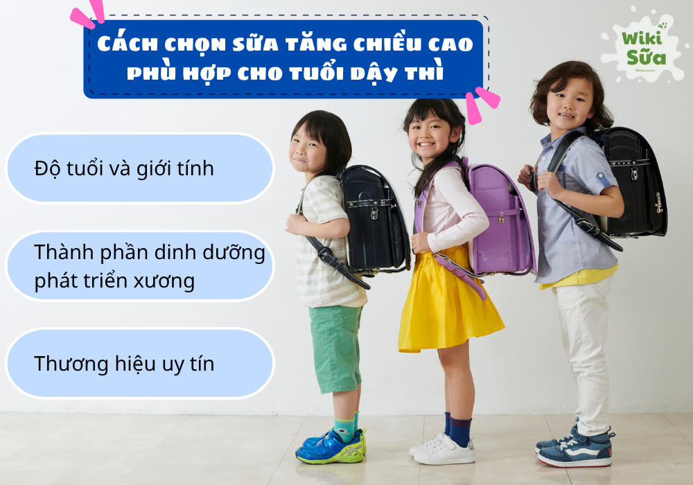 Cách chọn sữa tăng chiều cao phù hợp cho tuổi dậy thì