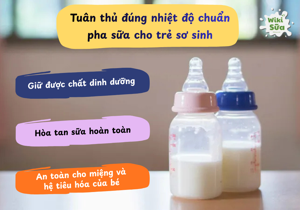 Vì sao cần chú ý đến nhiệt độ chuẩn pha sữa cho trẻ sơ sinh