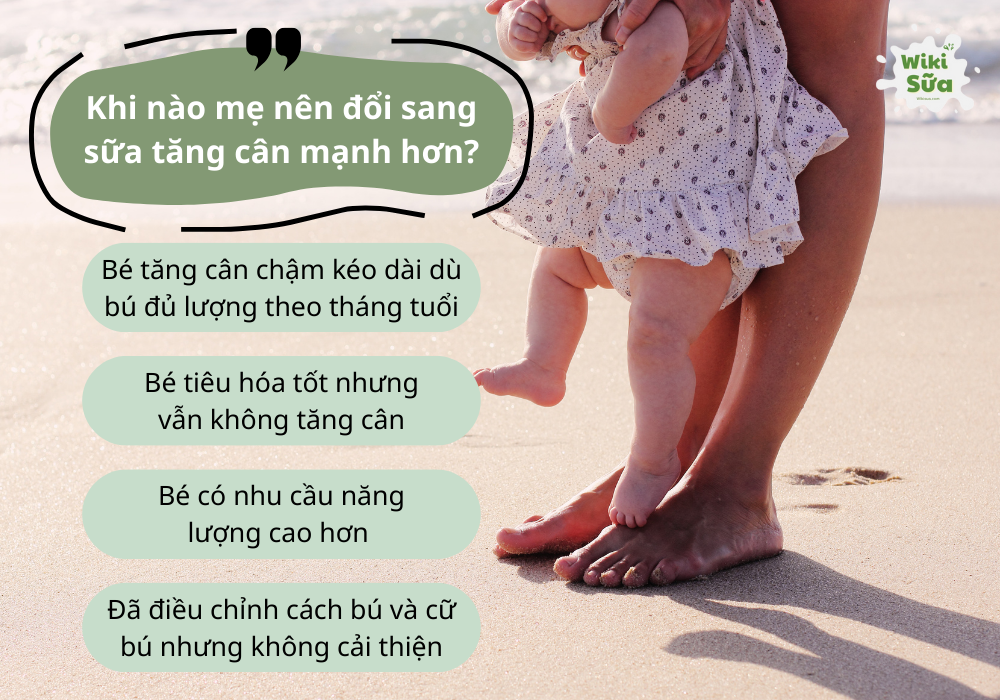 Trường hợp mẹ nên đổi sang dòng sữa tăng cân mạnh hơn cho bé 