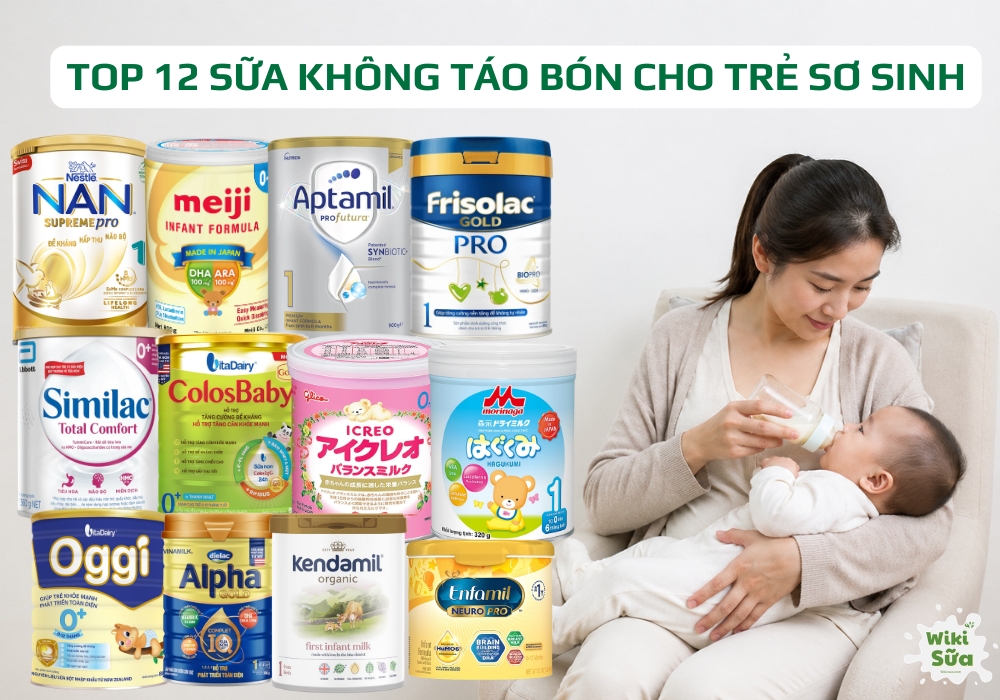 sữa không táo bón cho trẻ sơ sinh